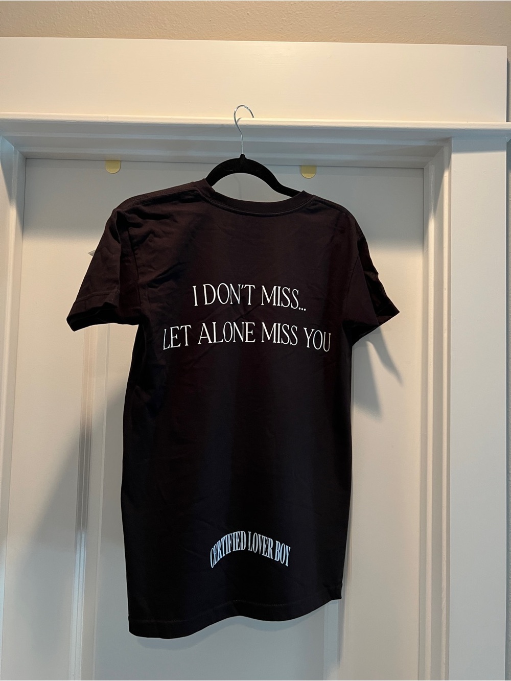 Black Graphic Tee with White Text - I Don't Miss